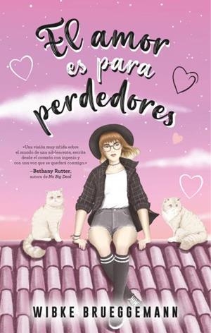 EL AMOR ES PARA PERDEDORES | 9788417854676 | BRUEGGEMANN, WIBKE | Galatea Llibres | Llibreria online de Reus, Tarragona | Comprar llibres en català i castellà online