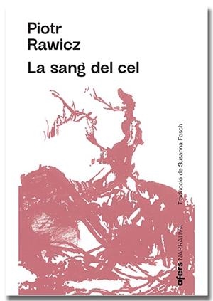 LA SANG DEL CEL | 9788418618222 | RAWICZ, PIOTR | Galatea Llibres | Librería online de Reus, Tarragona | Comprar libros en catalán y castellano online