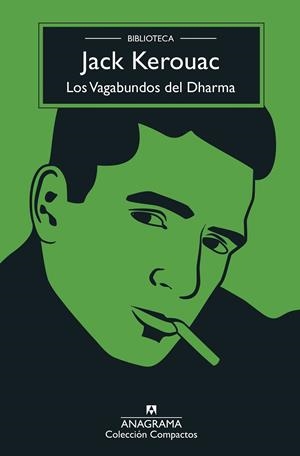 LOS VAGABUNDOS DEL DHARMA | 9788433961396 | KEROUAC, JACK | Galatea Llibres | Librería online de Reus, Tarragona | Comprar libros en catalán y castellano online