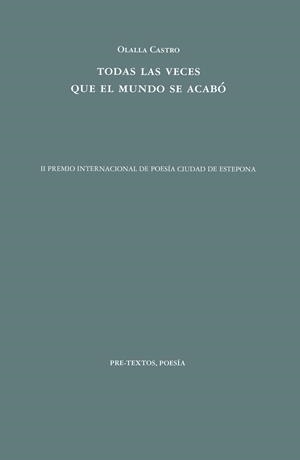 TODAS LAS VECES QUE EL MUNDO SE ACABO | 9788418935718 | CASTRO, OLALLA | Galatea Llibres | Llibreria online de Reus, Tarragona | Comprar llibres en català i castellà online