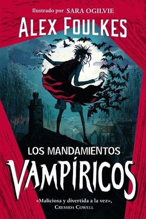 LOS MANDAMIENTOS VAMPÍRICOS | 9788469891308 | FOULKES, ALEX | Galatea Llibres | Llibreria online de Reus, Tarragona | Comprar llibres en català i castellà online
