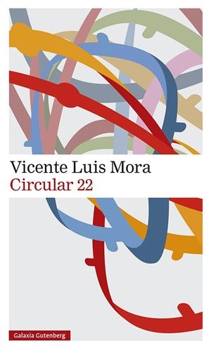 CIRCULAR 22 | 9788419075468 | MORA, VICENTE LUIS | Galatea Llibres | Llibreria online de Reus, Tarragona | Comprar llibres en català i castellà online