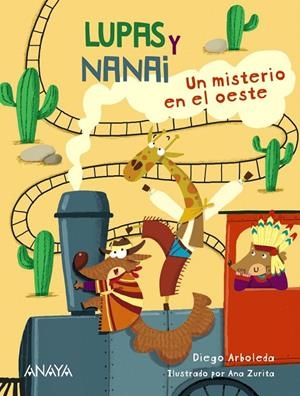 LUPAS Y NANAI. UN MISTERIO EN EL OESTE | 9788469890813 | ARBOLEDA, DIEGO | Galatea Llibres | Llibreria online de Reus, Tarragona | Comprar llibres en català i castellà online