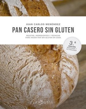PAN CASERO SIN GLUTEN | 9788419250490 | MENÉNDEZ COGOLLUDO, JUAN CARLOS | Galatea Llibres | Librería online de Reus, Tarragona | Comprar libros en catalán y castellano online
