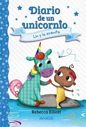 DIARIO DE UN UNICORNIO 5 LIN Y LA SIRENITA | 9788469891537 | ELLIOTT, REBECCA | Galatea Llibres | Llibreria online de Reus, Tarragona | Comprar llibres en català i castellà online