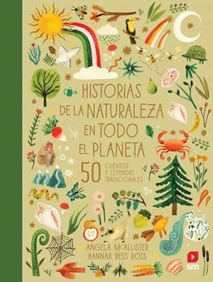 HISTORIAS DE LA NATURALEZA EN TODO EL PLANETA  | 9788413927398 | MCALLISTER, ANGELA | Galatea Llibres | Llibreria online de Reus, Tarragona | Comprar llibres en català i castellà online