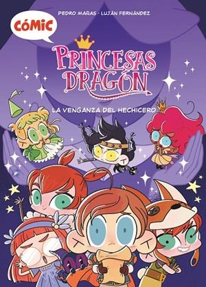 PRINCESAS DRAGON 1 LA VENGANZA DEL HECHICERO (COMIC) | 9788411205238 | MAÑAS ROMERO, PEDRO | Galatea Llibres | Librería online de Reus, Tarragona | Comprar libros en catalán y castellano online