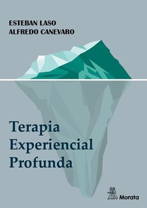 TERAPIA EXPERIENCIAL PROFUNDA | 9788419287175 | LASO, ESTEBAN | Galatea Llibres | Librería online de Reus, Tarragona | Comprar libros en catalán y castellano online