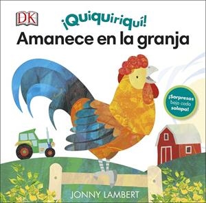 ¡QUIQUIRIQUÍ! AMANECE EN LA GRANJA | 9780241433409 | LAMBERT, JONNY | Galatea Llibres | Llibreria online de Reus, Tarragona | Comprar llibres en català i castellà online