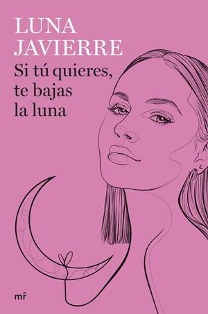 SI TU QUIERES, TE BAJAS LA LUNA | 9788427050297 | JAVIERRE, LUNA | Galatea Llibres | Librería online de Reus, Tarragona | Comprar libros en catalán y castellano online