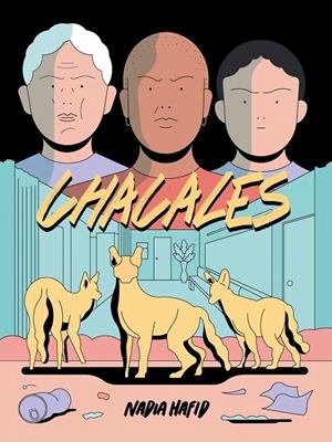 CHACALES | 9788412235890 | HAFID, NADIA | Galatea Llibres | Librería online de Reus, Tarragona | Comprar libros en catalán y castellano online