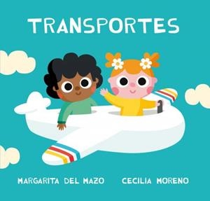 TRANSPORTES | 9788416434602 | DEL MAZO, MARGARITA | Galatea Llibres | Librería online de Reus, Tarragona | Comprar libros en catalán y castellano online