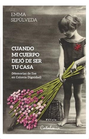 CUANDO MI CUERPO DEJÓ DE SER TU CASA | 9788418354892 | SEPÚLVEDA, EMMA | Galatea Llibres | Librería online de Reus, Tarragona | Comprar libros en catalán y castellano online