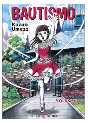 BAUTISMO 1 | 9788419035158 | UMEZZ, KAZUO | Galatea Llibres | Librería online de Reus, Tarragona | Comprar libros en catalán y castellano online