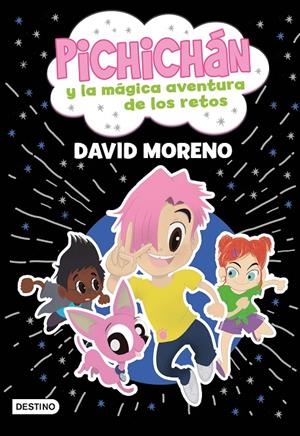 PICHICHAN Y LA MAGICA AVENTURA DE LOS RETOS | 9788408260134 | MORENO, DAVID | Galatea Llibres | Llibreria online de Reus, Tarragona | Comprar llibres en català i castellà online