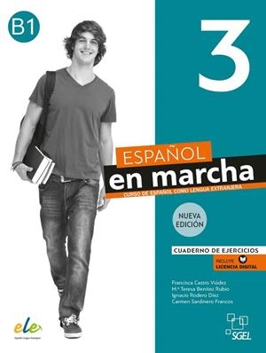 ESPAÑOL EN MARCHA 3 - B1 CUADERNO DE EJERCICIOS NUEVA EDICION 2022 | 9788417730925 | AA.VV | Galatea Llibres | Librería online de Reus, Tarragona | Comprar libros en catalán y castellano online