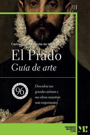 MUSEO DEL PRADO. GUÍA DE ARTE | 9788418943362 | TARANILLA DE LA VARGA, CARLOS JAVIER | Galatea Llibres | Librería online de Reus, Tarragona | Comprar libros en catalán y castellano online