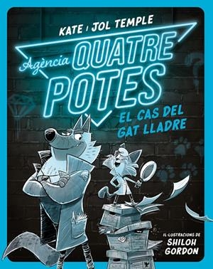 EL CAS DEL GAT LLADRE. AGENCIA QUATRE POTES 1 | 9788413893471 | TEMPLE, KATE I JOL | Galatea Llibres | Llibreria online de Reus, Tarragona | Comprar llibres en català i castellà online