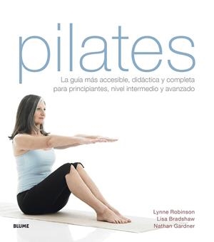 PILATES (2022) | 9788419094926 | ROBINSON, LYNNE/BRADSHAW, LISA/GARDNER, NATHAN | Galatea Llibres | Librería online de Reus, Tarragona | Comprar libros en catalán y castellano online