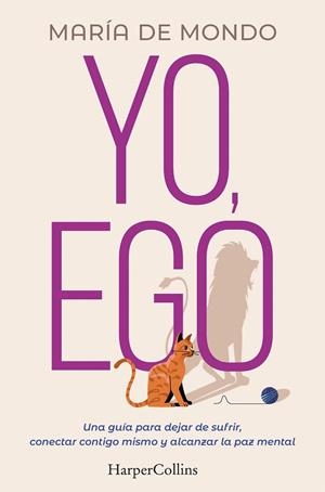 YO, EGO | 9788491397731 | DE MONDO, MARÍA | Galatea Llibres | Llibreria online de Reus, Tarragona | Comprar llibres en català i castellà online