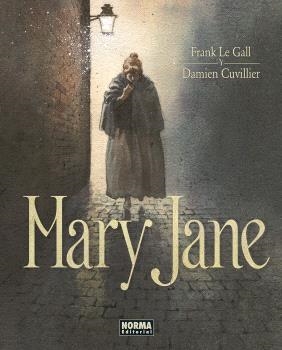 MARY JANE | 9788467956801 | LE GALL, FRANK | Galatea Llibres | Librería online de Reus, Tarragona | Comprar libros en catalán y castellano online