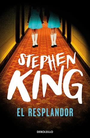 EL RESPLANDOR | 9788466357319 | KING, STEPHEN | Galatea Llibres | Llibreria online de Reus, Tarragona | Comprar llibres en català i castellà online