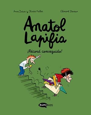 ANATOL LAPIFIA RECORD CONSEGUIDO 4 | 9788419183026 | DIDIER, ANNE / MULLER, OLIVIER | Galatea Llibres | Llibreria online de Reus, Tarragona | Comprar llibres en català i castellà online