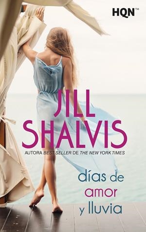 DIAS DE AMOR Y LLUVIA | 9788411057646 | SHALVIS, JILL | Galatea Llibres | Llibreria online de Reus, Tarragona | Comprar llibres en català i castellà online