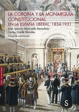 LA CORONA Y LA MONARQUÍA CONSTITUCIONAL EN LA ESPAÑA LIBERAL 1834-1931 | 9788419077301 | AA.VV | Galatea Llibres | Librería online de Reus, Tarragona | Comprar libros en catalán y castellano online