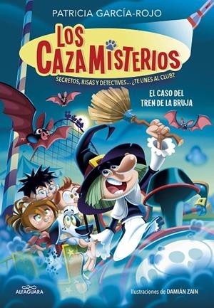 LOS CAZAMISTERIOS 3 - EL CASO DEL TREN DE LA BRUJA | 9788418915970 | GARCÍA-ROJO, PATRICIA | Galatea Llibres | Librería online de Reus, Tarragona | Comprar libros en catalán y castellano online