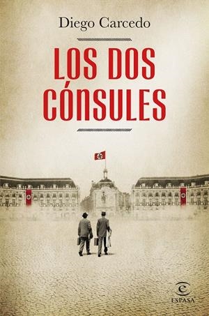 LOS DOS CÓNSULES | 9788467064353 | CARCEDO, DIEGO | Galatea Llibres | Librería online de Reus, Tarragona | Comprar libros en catalán y castellano online