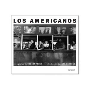 LOS AMERICANOS | 9788418934032 | FRANK, ROBERT | Galatea Llibres | Librería online de Reus, Tarragona | Comprar libros en catalán y castellano online