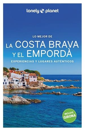 LO MEJOR DE LA COSTA BRAVA Y EL EMPORDÀ 2 | 9788408259930 | MONNER, JORDI | Galatea Llibres | Llibreria online de Reus, Tarragona | Comprar llibres en català i castellà online