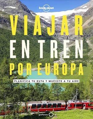 VIAJAR EN TREN POR EUROPA | 9788408252214 | AA. VV. | Galatea Llibres | Llibreria online de Reus, Tarragona | Comprar llibres en català i castellà online