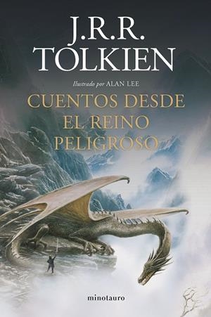 CUENTOS DESDE EL REINO PELIGROSO (NE) | 9788445009963 | TOLKIEN, J. R. R. | Galatea Llibres | Librería online de Reus, Tarragona | Comprar libros en catalán y castellano online