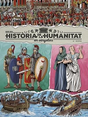 HISTÒRIA DE LA HUMANITAT EN VINYETES VOL.4: ROMA | 9788419380982 | VARIOS AUTORES | Galatea Llibres | Librería online de Reus, Tarragona | Comprar libros en catalán y castellano online