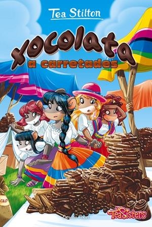 XOCOLATA A CARRETADES. TEA STILTON | 9788413893518 | Galatea Llibres | Llibreria online de Reus, Tarragona | Comprar llibres en català i castellà online