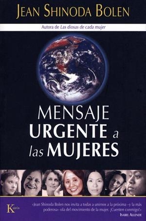MENSAJE URGENTE A LAS MUJERES | 9788472456112 | SHINODA BOLEN, JEAN | Galatea Llibres | Llibreria online de Reus, Tarragona | Comprar llibres en català i castellà online