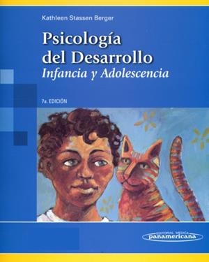 PSICOLOGIA DEL DESARROLLO INFANCIA Y ADOLESCENCIA | 9788498350524 | BERGER | Galatea Llibres | Llibreria online de Reus, Tarragona | Comprar llibres en català i castellà online