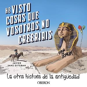 HE VISTO COSAS QUE VOSOTROS NO CREERÍAIS | 9788441546325 | SANZ ESTEBAN, JAVIER | Galatea Llibres | Llibreria online de Reus, Tarragona | Comprar llibres en català i castellà online