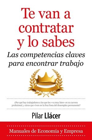 TE VAN A CONTRATAR Y LO SABES | 9788411312219 | LLÁCER CENTENO, PILAR | Galatea Llibres | Llibreria online de Reus, Tarragona | Comprar llibres en català i castellà online