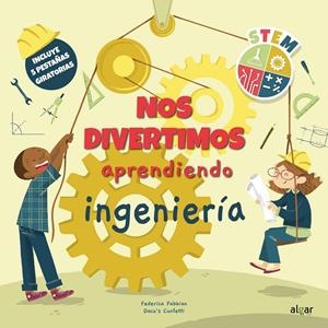 NOS DIVERTIMOS APRENDIENDO INGENIERÍA | 9788491425427 | CONFETTI, DACO'S | Galatea Llibres | Librería online de Reus, Tarragona | Comprar libros en catalán y castellano online