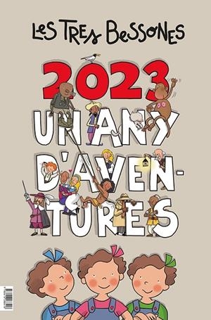 UN ANY D'AVENTURES. CALENDARI 2023 DE LES TRES BESSONES | 9788418288418 | AA.VV | Galatea Llibres | Llibreria online de Reus, Tarragona | Comprar llibres en català i castellà online