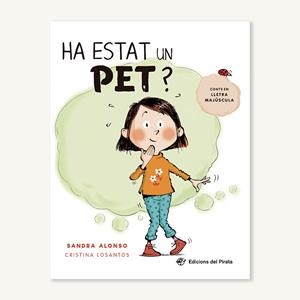 HA ESTAT UN PET? | 9788417207670 | ALONSO, SANDRA | Galatea Llibres | Librería online de Reus, Tarragona | Comprar libros en catalán y castellano online