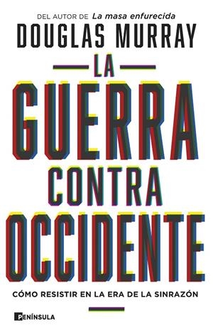 LA GUERRA CONTRA OCCIDENTE | 9788411001090 | MURRAY, DOUGLAS | Galatea Llibres | Llibreria online de Reus, Tarragona | Comprar llibres en català i castellà online