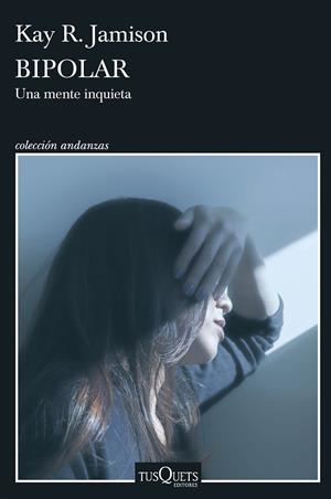 BIPOLAR | 9788411071765 | JAMISON, KAY R. | Galatea Llibres | Llibreria online de Reus, Tarragona | Comprar llibres en català i castellà online