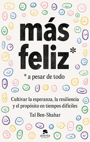 MÁS FELIZ, A PESAR DE TODO | 9788413441825 | BEN-SHAHAR, TAL | Galatea Llibres | Llibreria online de Reus, Tarragona | Comprar llibres en català i castellà online