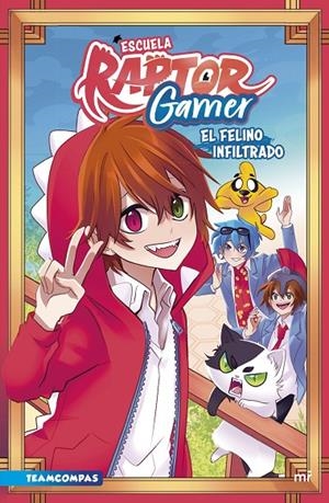 ESCUELA RAPTORGAMER: EL FELINO INFILTRADO | 9788427050419 | RAPTOR GAMER | Galatea Llibres | Librería online de Reus, Tarragona | Comprar libros en catalán y castellano online