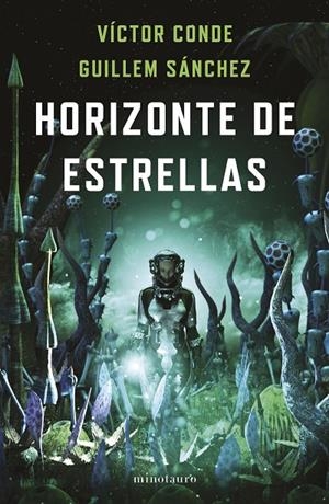 HORIZONTE DE ESTRELLAS | 9788445012321 | CONDE, VÍCTOR/SÁNCHEZ, GUILLEM | Galatea Llibres | Llibreria online de Reus, Tarragona | Comprar llibres en català i castellà online