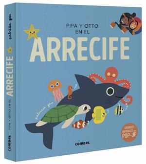 PIPA Y OTTO EN EL ARRECIFE | 9788491019091 | GEIS CONTI, PATRICIA | Galatea Llibres | Llibreria online de Reus, Tarragona | Comprar llibres en català i castellà online